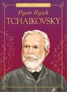 Pyotr Ilyich Tchaikovsky - Joanne Mattern - 9781643714424