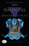 Dalen Pax and The Fountain Of Truth - Will Grey - 9781643721408