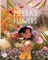 Meera's Flowers - Amy Jivani - 9781643723310
