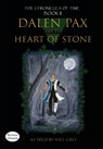 Dalen Pax and The Heart of Stone: Dyslexic Inclusive - Will Grey - 9781643729688