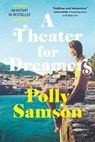 A Theater for Dreamers - SAMSON,  Polly - 9781643752594