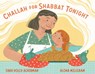Challah for Shabbat Tonight - Sara Holly Ackerman - 9781643753577