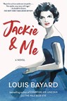 Jackie & Me - Louis Bayard - 9781643753898