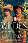 The Wildes - Louis Bayard - 9781643755304