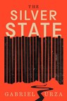 The Silver State - Gabriel Urza - 9781643756677