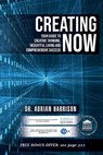 Creating Now - Adrian Harrison - 9781643762869