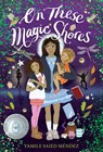 On These Magic Shores - MÉNDEZ,  Yamile Saied - 9781643790312