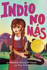 Indio No Más - Charlene Willing McManis - 9781643796529