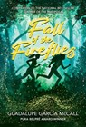 Fall of the Fireflies (Seasons of Sisterhood #1) - Guadalupe García McCall - 9781643796994