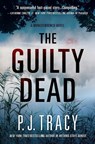 The Guilty Dead - TRACY,  P. J. - 9781643851266