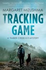 Tracking Game - Margaret Mizushima - 9781643851365