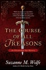 The Course of All Treasons - Suzanne M. Wolfe - 9781643851792