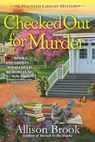 Checked Out for Murder - Allison Brook - 9781643854489