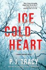 Ice Cold Heart - P. J. Tracy - 9781643856087