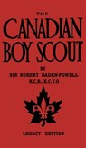The Canadian Boy Scout (Legacy Edition) - Robert Baden-Powell - 9781643890296