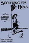 Scouting For Boys 1908 Version (Legacy Edition) - Robert Baden-Powell - 9781643890609