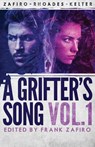 A Grifter's Song Vol. 1 - Frank Zafiro ; Jd Rhoades ; Lawrence Kelter - 9781643960609