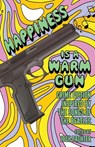Happiness Is a Warm Gun - Josh Pachter - 9781643963402
