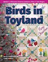 Birds in Toyland - Becky Goldsmith ; Linda Jenkins - 9781644031605
