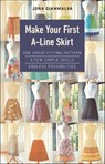 Make Your First A-Line Skirt - Jona Giammalva - 9781644032572