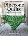 Pinecone Quilts - Betty Ford-Smith - 9781644032978