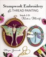 Stumpwork Embroidery & Thread Painting - Megan Zaniewski - 9781644034156