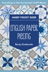 English Paper Piecing Handy Pocket Guide - Becky Goldsmith - 9781644035993
