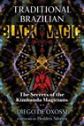 Traditional Brazilian Black Magic - Diego de Oxóssi - 9781644112274