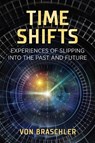 Time Shifts - Von Braschler - 9781644112397