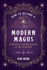 How to Become a Modern Magus - Don Webb - 9781644113431