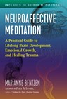 Neuroaffective Meditation - Marianne Bentzen - 9781644113530