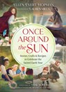 Once Around the Sun - Ellen Evert Hopman - 9781644114155