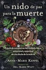 Un nido de paz para la muerte - Anne-Marie Keppel - 9781644118276