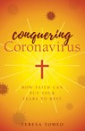 CONQUERING CORONAVIRUS - Teresa Tomeo - 9781644133262