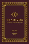 Tradivox Vol 8: Frassinetti and Pius X - Sophia Institute Press - 9781644133644