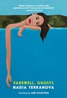 Farewell, Ghosts - Nadia Terranova - 9781644210086