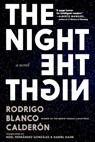 The Night - Rodrigo Blanco Calderon - 9781644210413