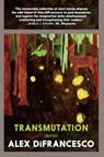 Transmutation - Alex DiFrancesco - 9781644210673
