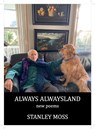 Always Alwaysland - Stanley Moss - 9781644212011