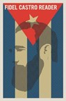 Fidel Castro Reader - Fidel Castro - 9781644213933