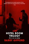 Hotel Room Trilogy - Barry Gifford - 9781644213940