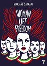 Satrapi, M: Woman, Life, Freedom - Marjane Satrapi - 9781644214053