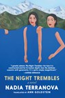 The Night Trembles - Nadia Terranova - 9781644214091