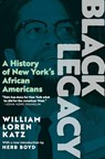 Black Legacy - William Loren Katz - 9781644214398