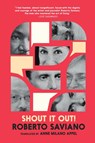 Shout It Out! 28 Portraits for a Committed World - Roberto Saviano - 9781644215425
