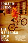 Marlboro Road Gang - Edward Burns - 9781644215715