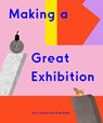 Making a Great Exhibition - Doro Globus - 9781644230497