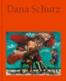 Dana Schutz: Jupiter's Lottery - Dana Schutz ; Jarrett Earnest - 9781644231548