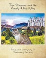 Two Princesses and the Lonely Little Kitty - David Anthony King - 9781644247532