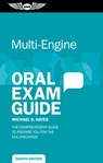 Multi-Engine Oral Exam Guide: The Comprehensive Guide to Prepare You for the FAA Checkride - HAYES,  Michael D. - 9781644250853
